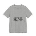 This Shirt Cost 12,500 Tee | Ironic Wealth-Flex Statement, Anti-Hypebeast