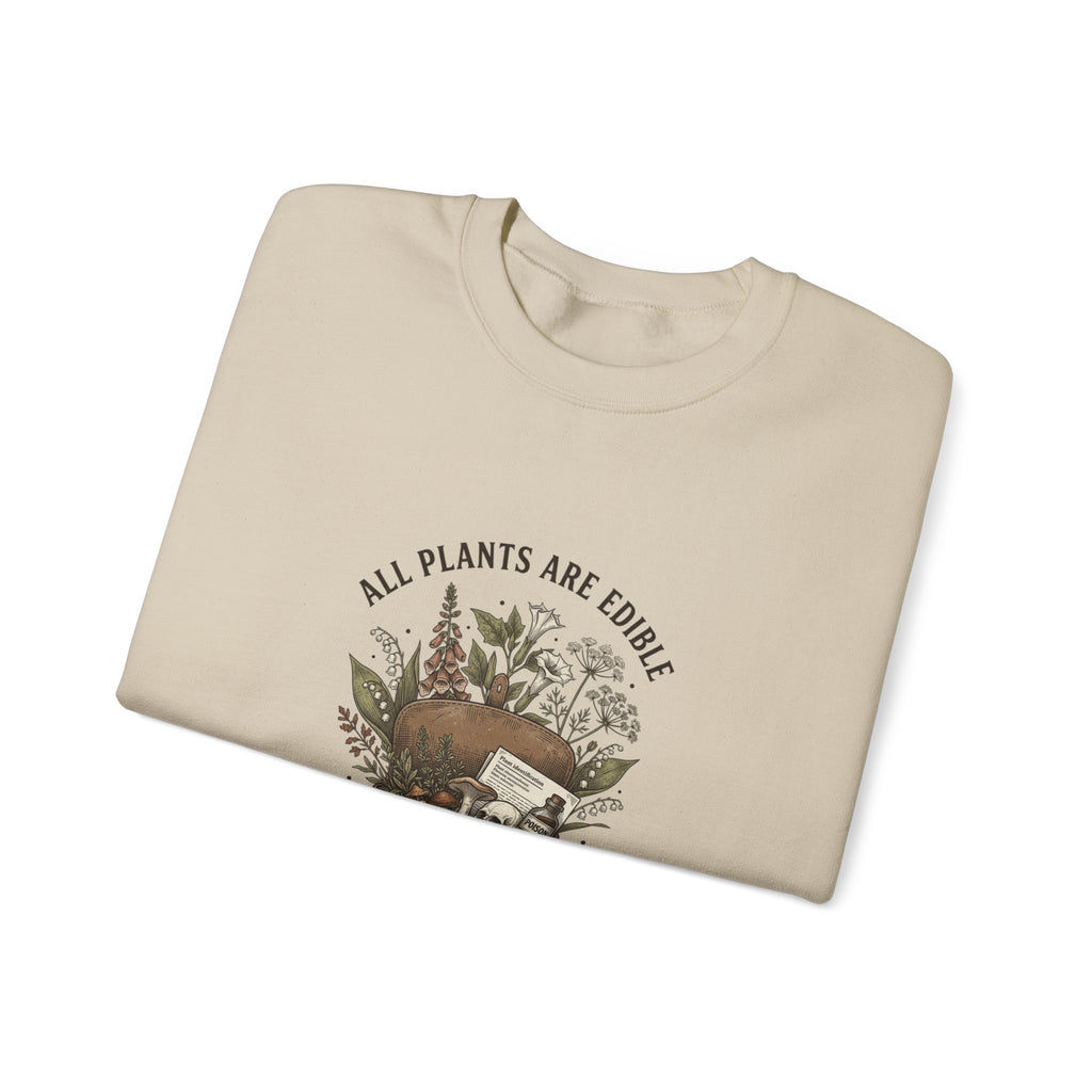 All Plants Are Edible Sweatshirt | Dark Nature Humor, Botanical Illustration