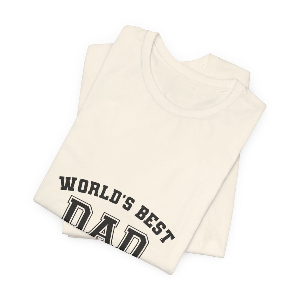 World's Best Dad T-Shirt — Classic Father's Day Tee