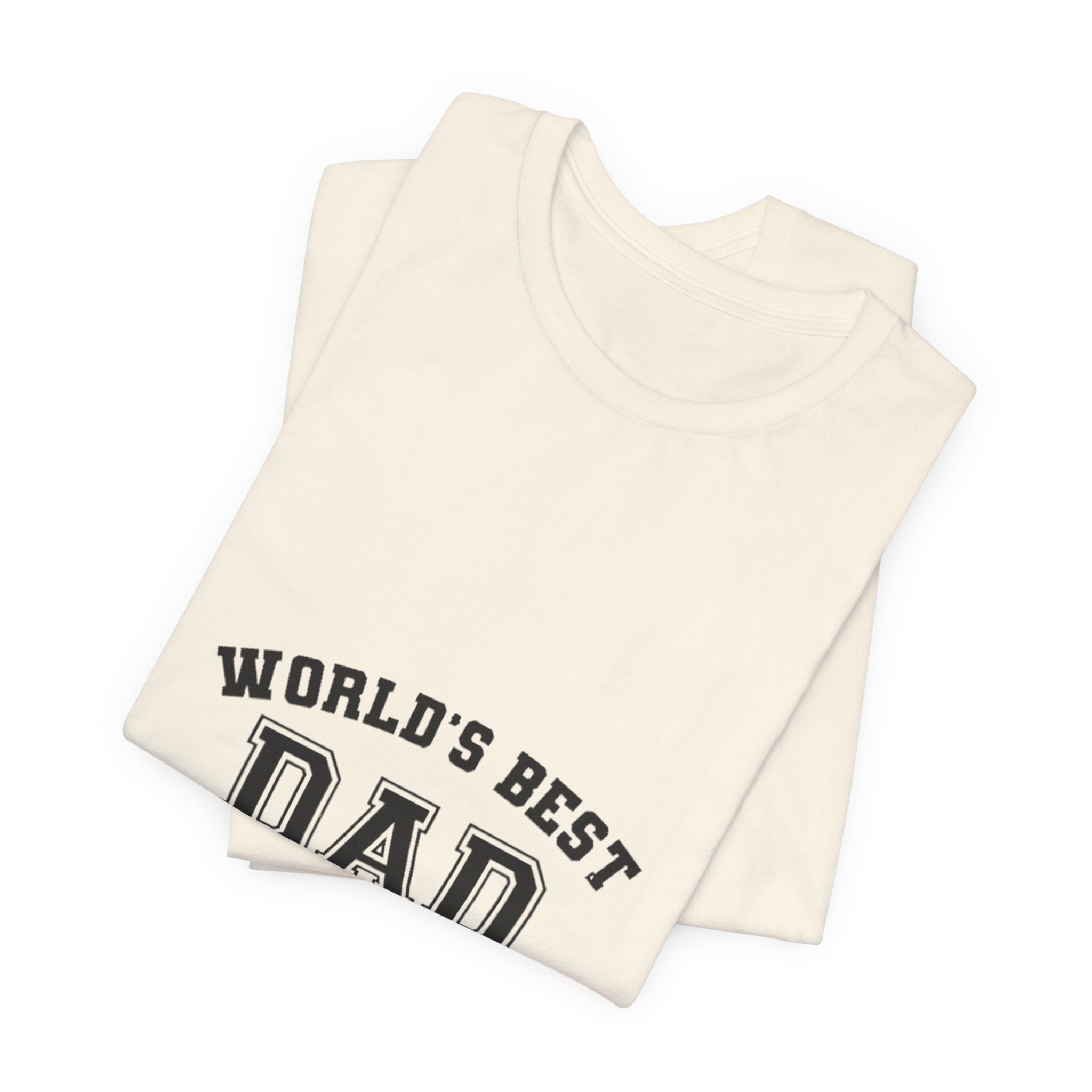 World's Best Dad T-Shirt — Classic Father's Day Tee