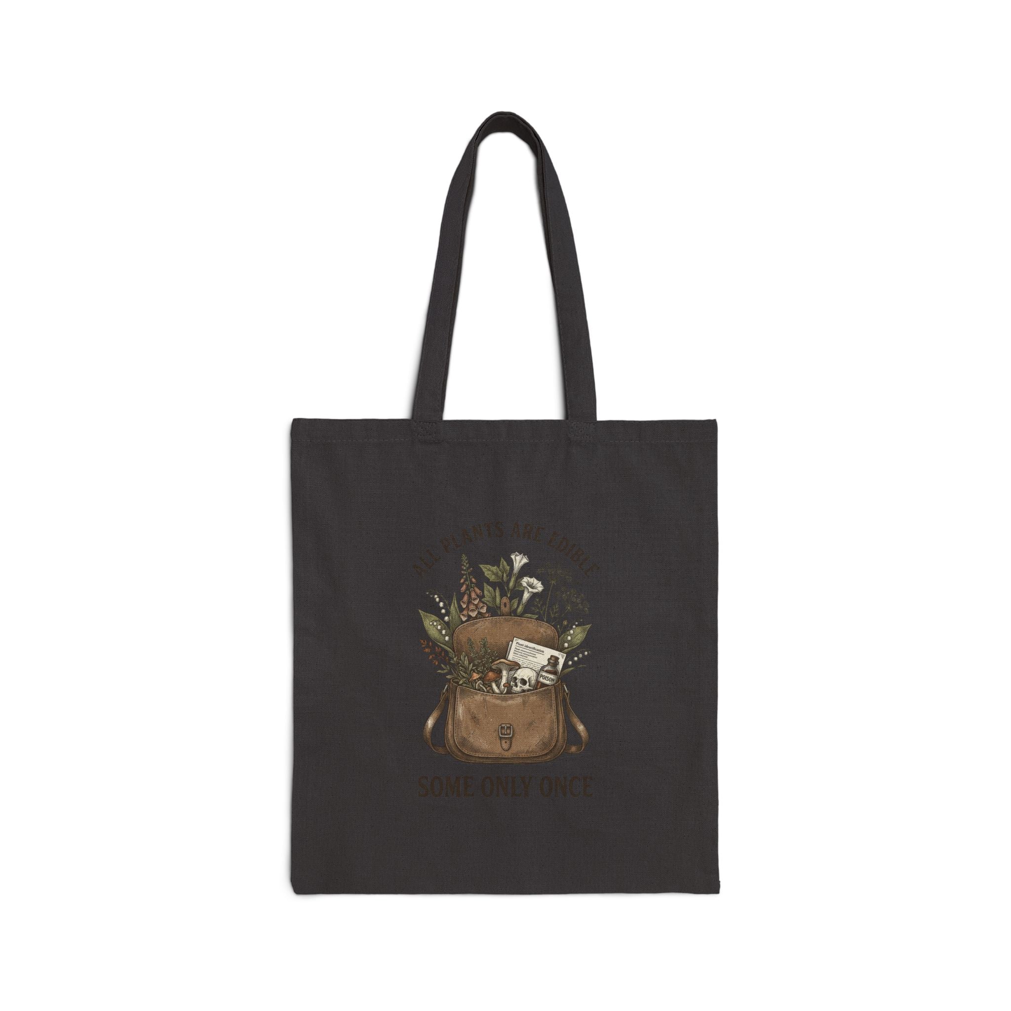 All Plants Are Edible Tote | Vintage Botanical, Dark Nature Humor