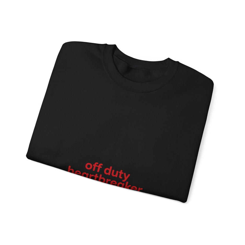 off duty heartbreaker Sweatshirt | Y2K slogan, nostalgic typography