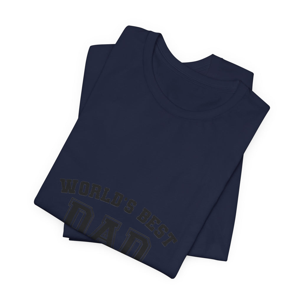 World's Best Dad T-Shirt — Classic Father's Day Tee