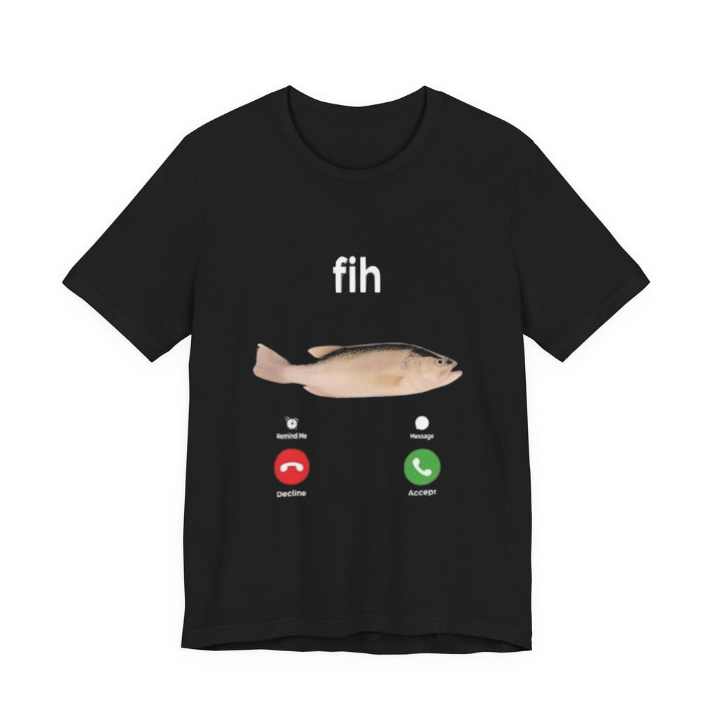 Fish Call T‑Shirt — Funny Incoming Call Design (Answer or Decline)