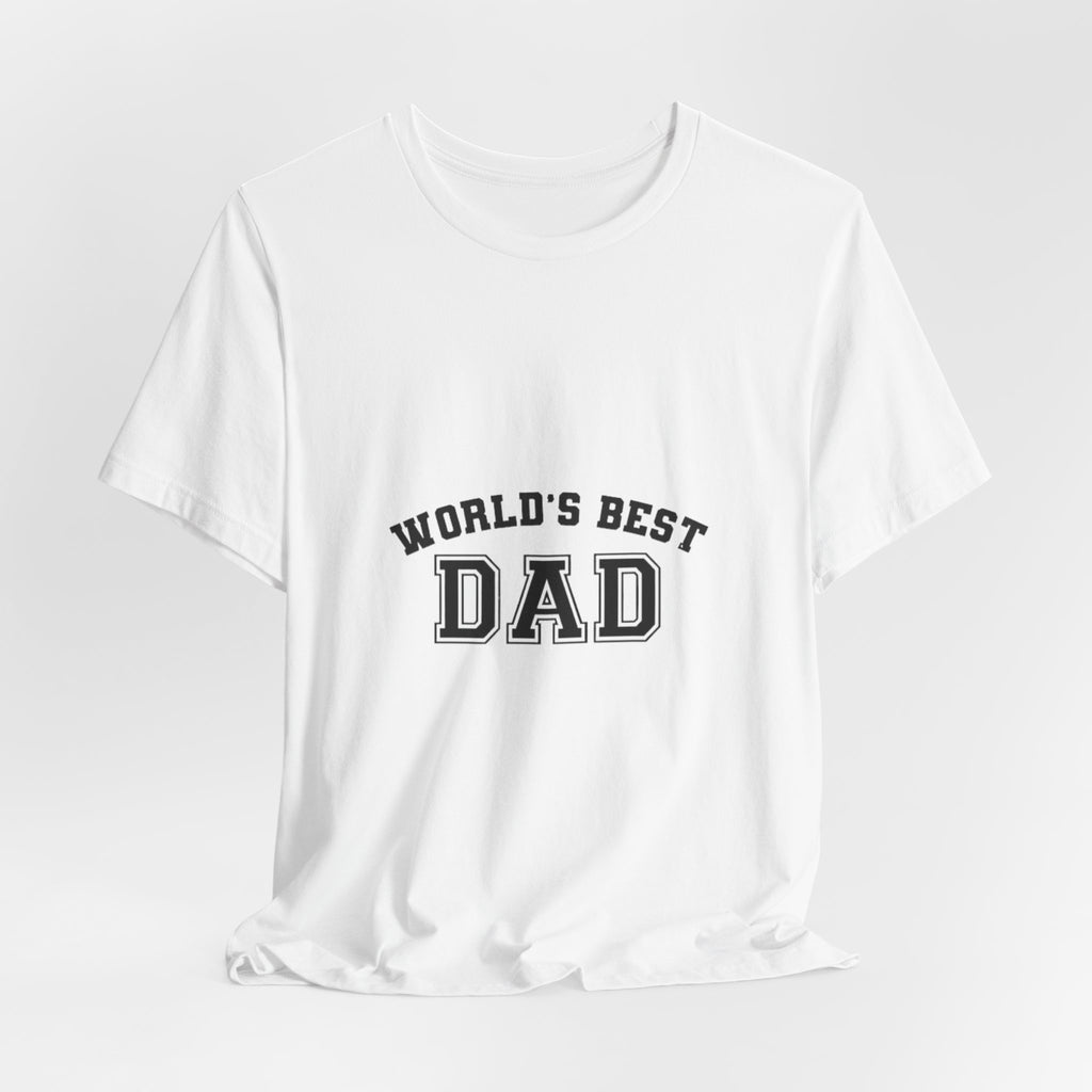 World's Best Dad T-Shirt — Classic Father's Day Tee