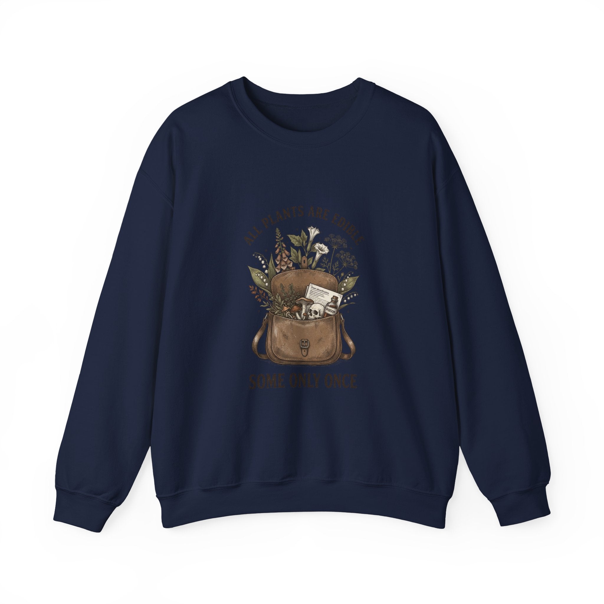 All Plants Are Edible Sweatshirt | Dark Nature Humor, Botanical Illustration