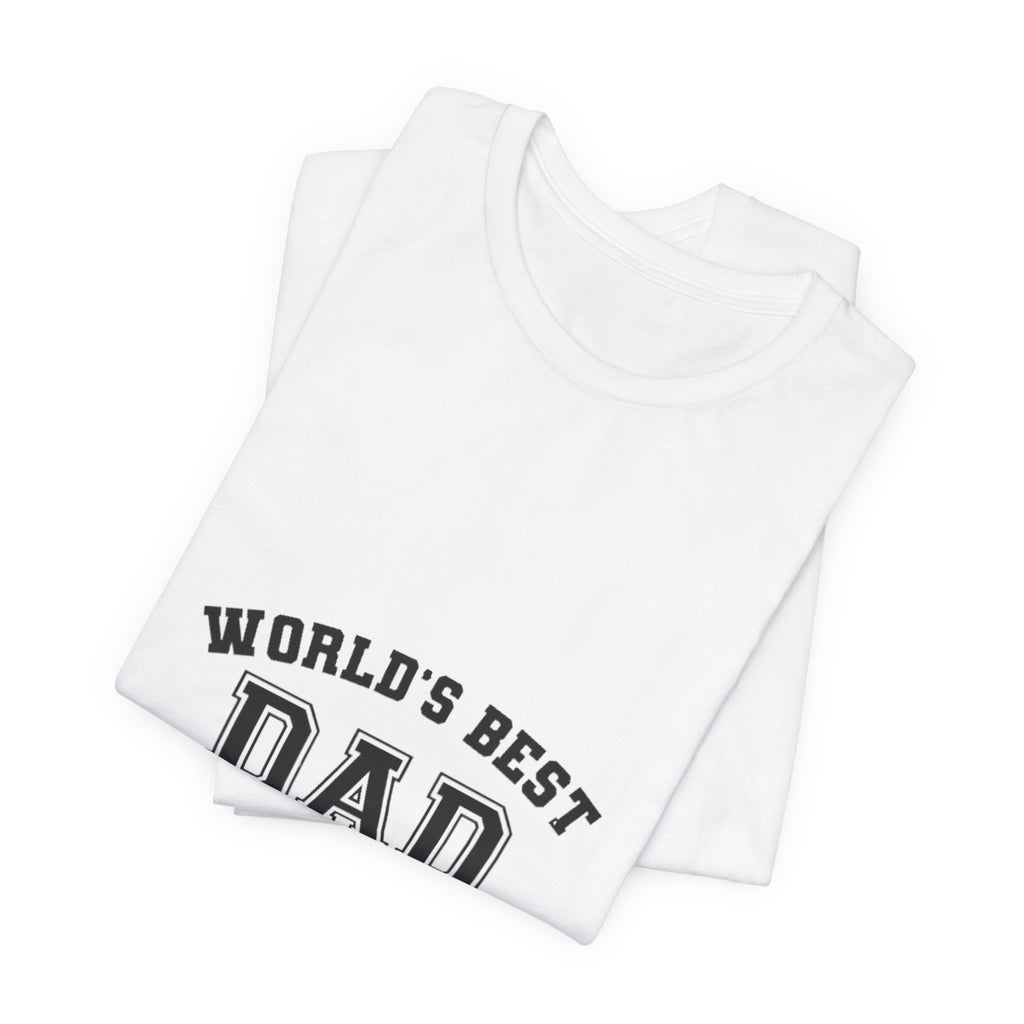 World's Best Dad T-Shirt — Classic Father's Day Tee