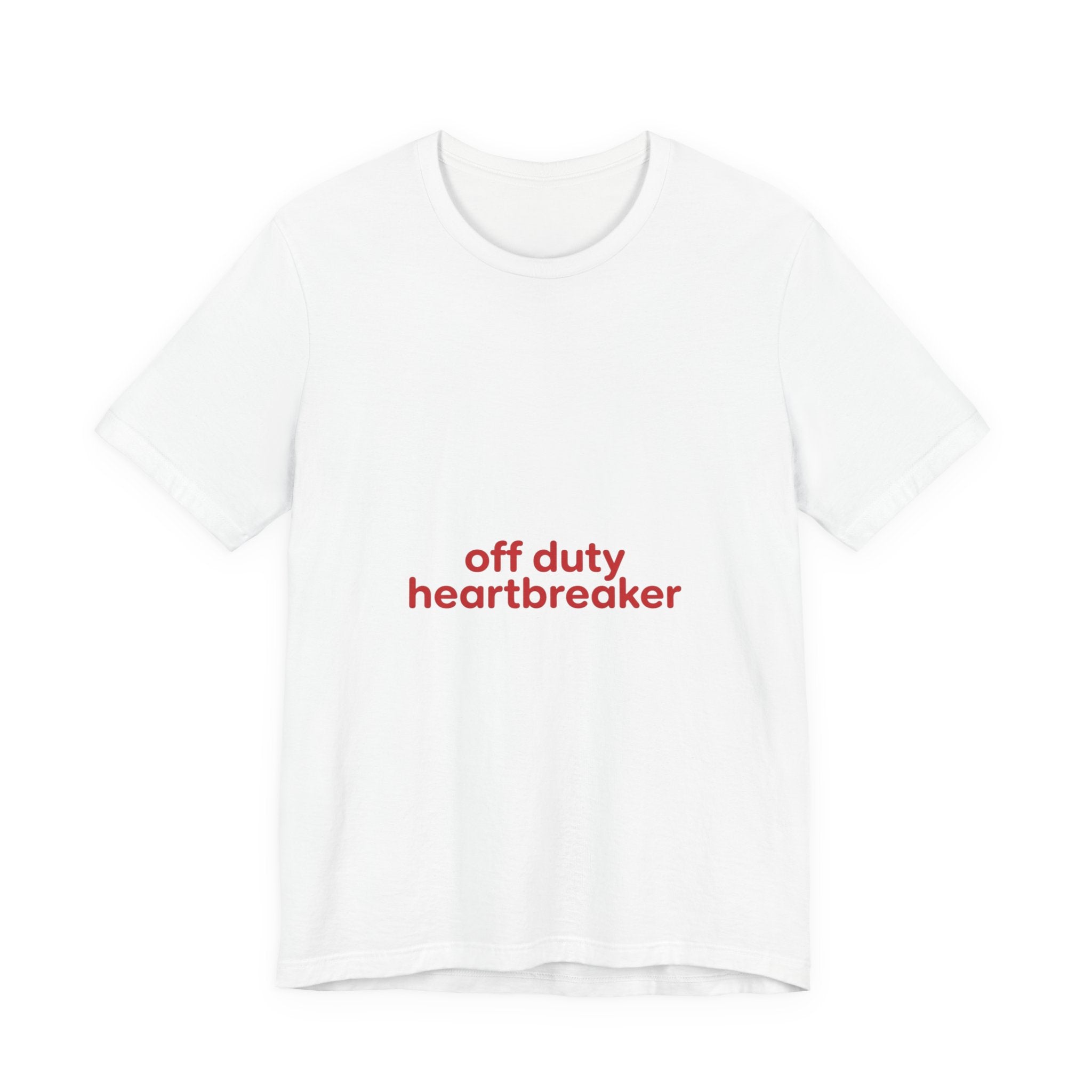 off duty heartbreaker Tee | Y2K slogan, nostalgic typography