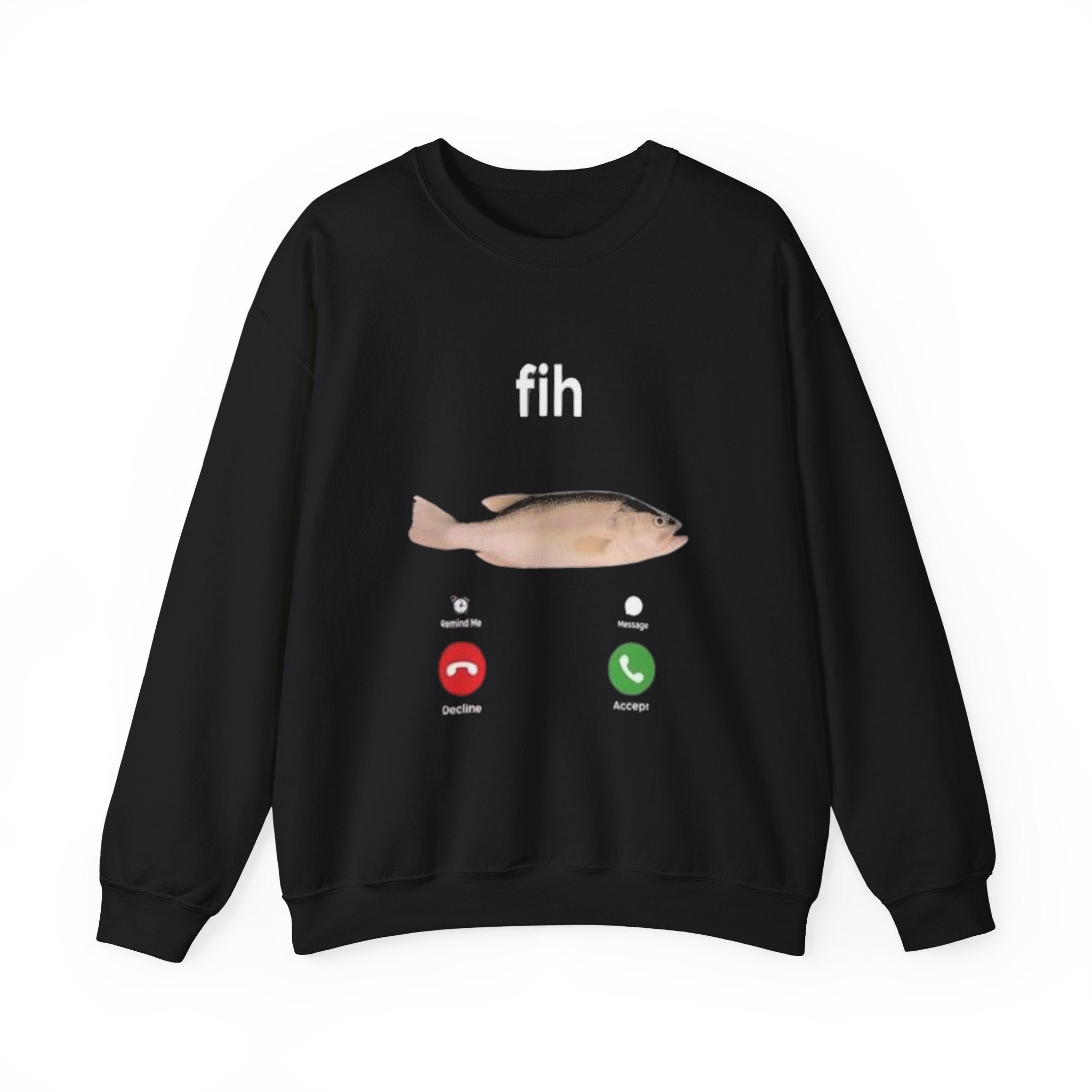 Fish Call Crewneck Sweatshirt – Funny Incoming Call Graphic Pullover