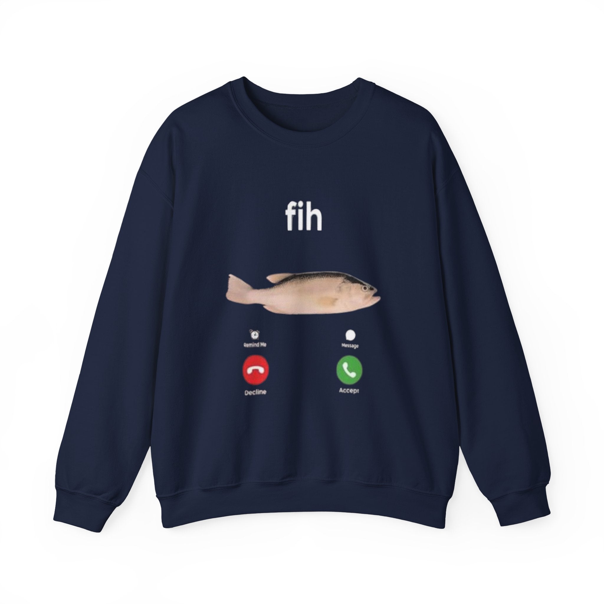 Fish Call Crewneck Sweatshirt – Funny Incoming Call Graphic Pullover