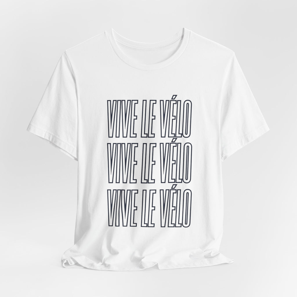 Vive Le Vélo Tee | Cycling Tour de France Lifestyle