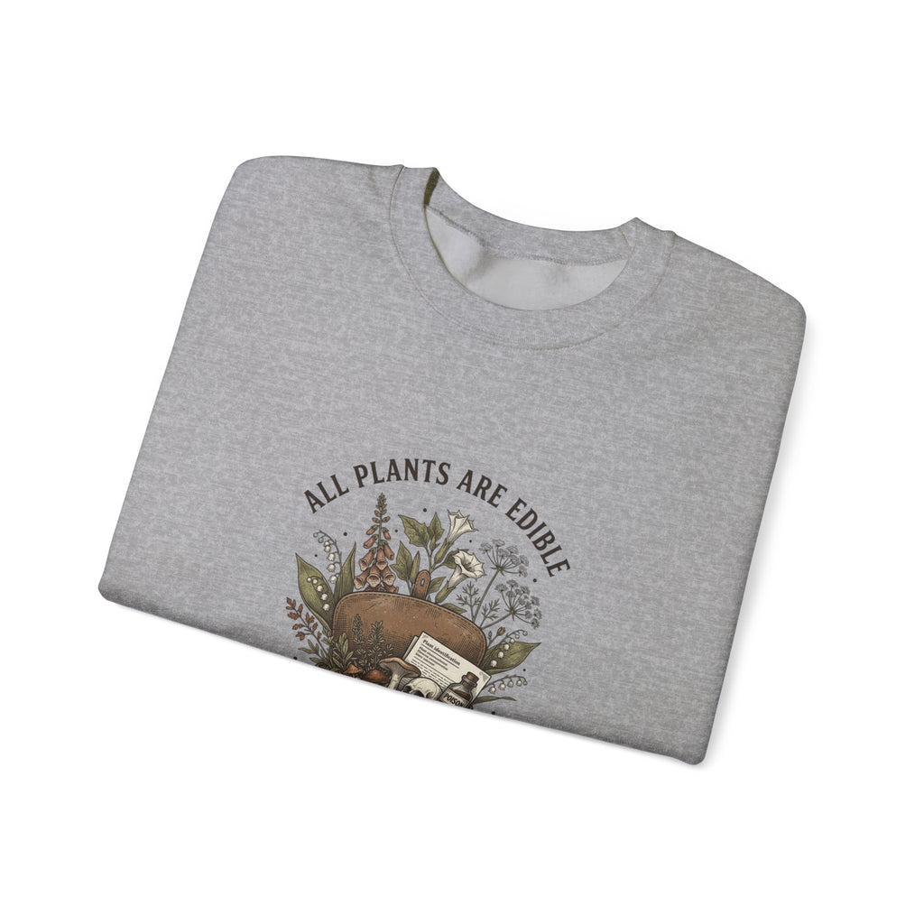 All Plants Are Edible Sweatshirt | Dark Nature Humor, Botanical Illustration